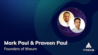 Mark Paul & Praveen Paul - Co-founders of Itheum