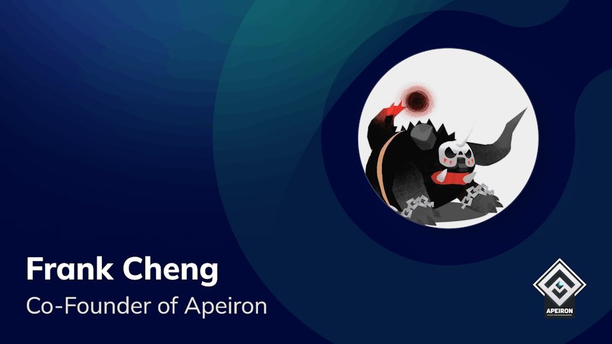 Frank Cheng- Co-founder of Apeiron